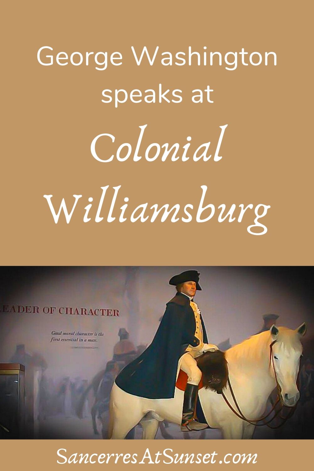 George Washington Speaks at Colonial Williamsburg
