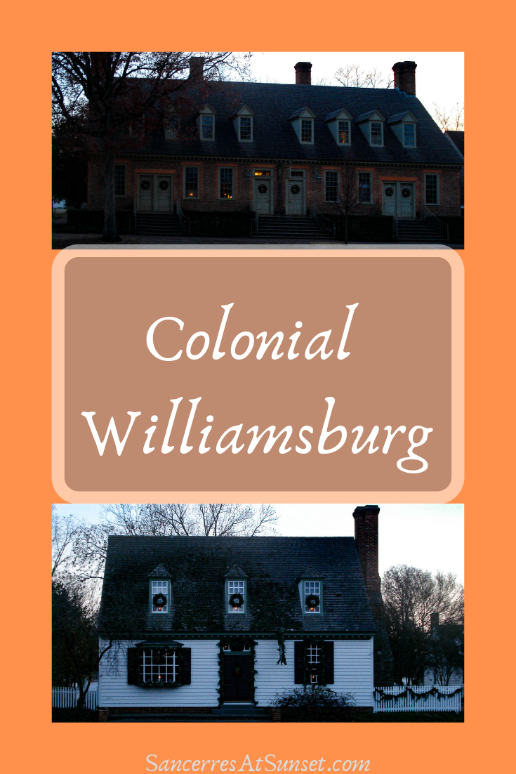 Two Days in Williamsburg (and a Night in Jamestown)