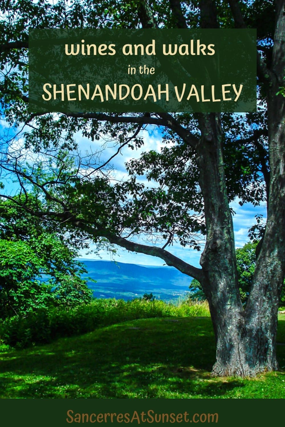 Wines and Walks in Virginia\'s Shenandoah Valley