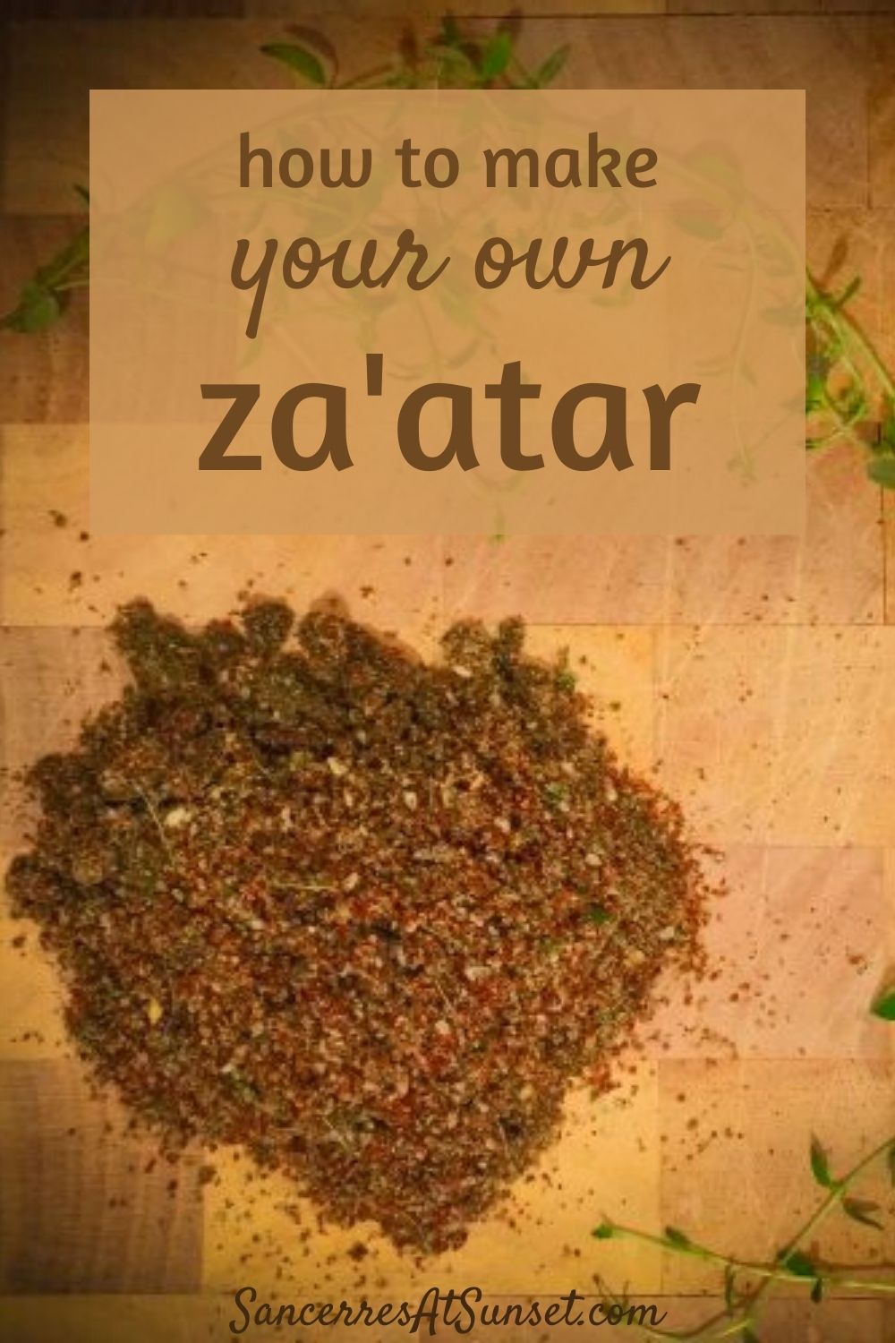How to make your own Za\'atar