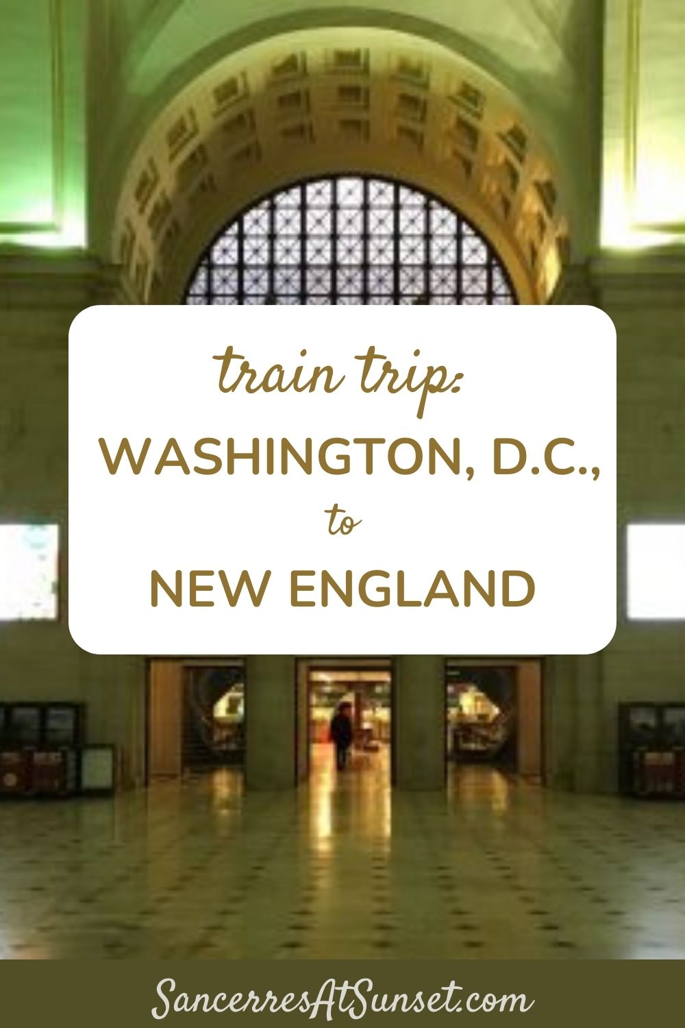 Train Trip:  Washington, D.C., to New England