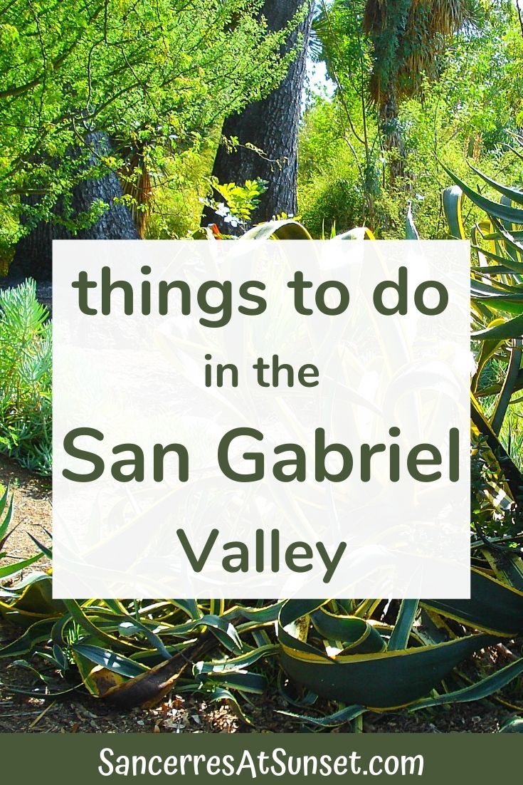 Things to Do in California\'s San Gabriel Valley