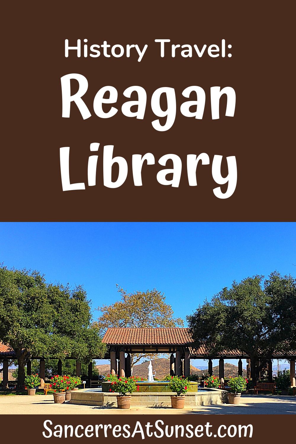 Reagan Library in Simi Valley, California