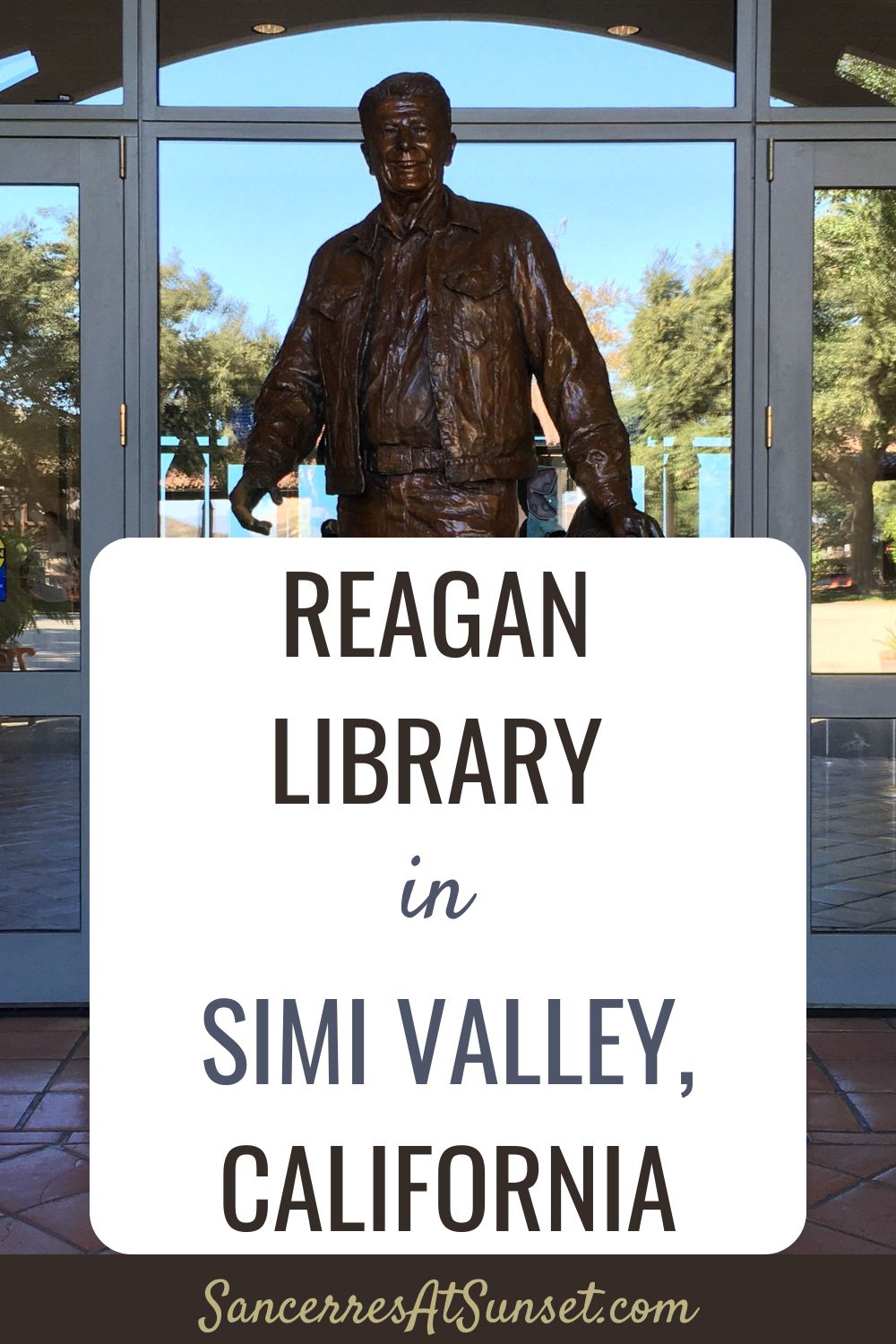 Reagan Library in Simi Valley, California