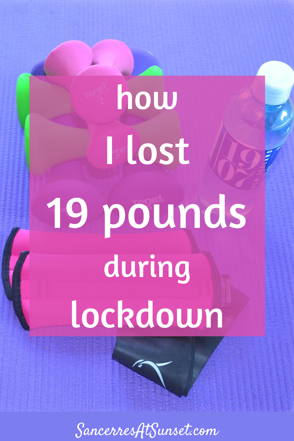 How I Lost 19 Pounds during Lockdown