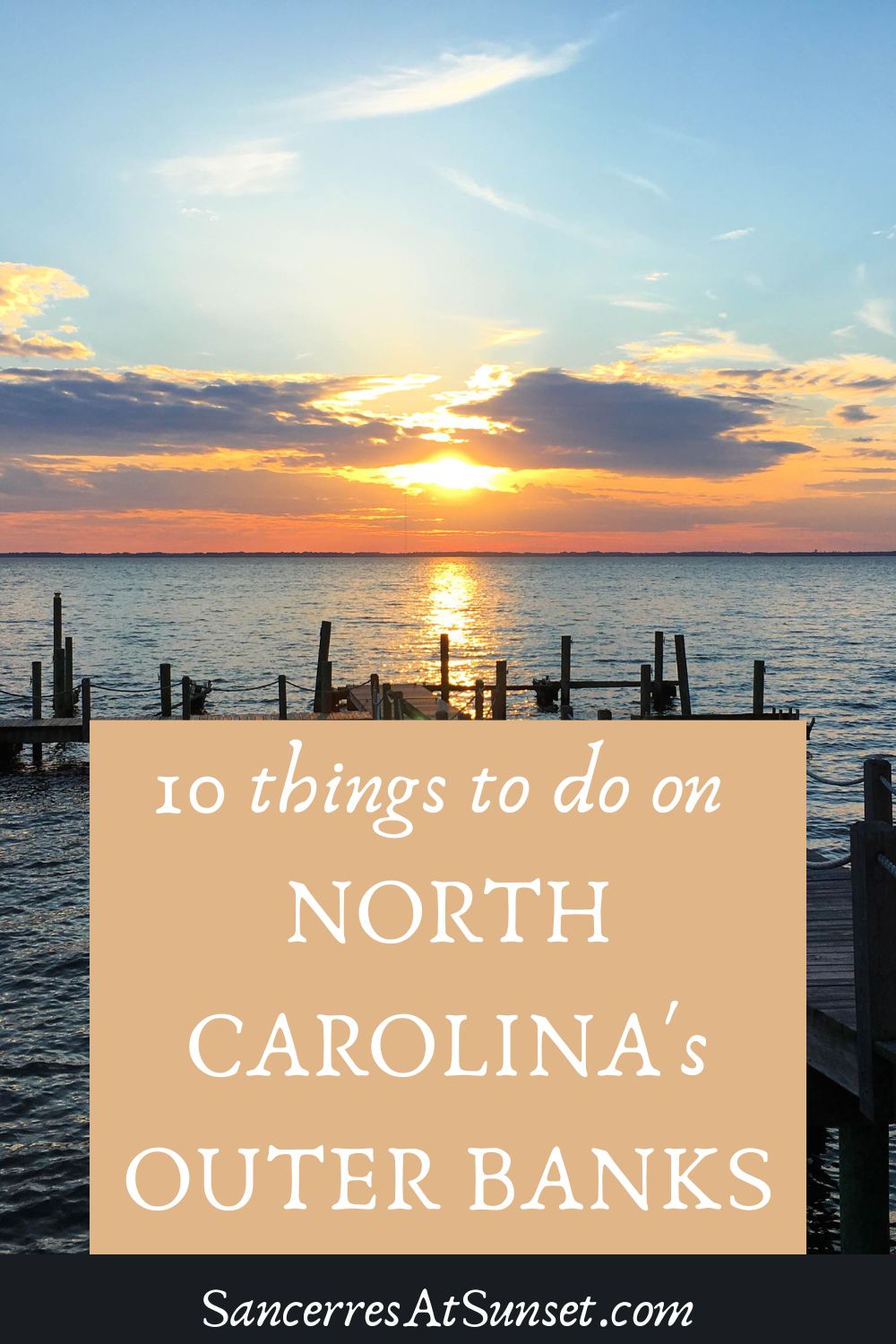 10 Things to Do on North Carolina\'s Outer Banks