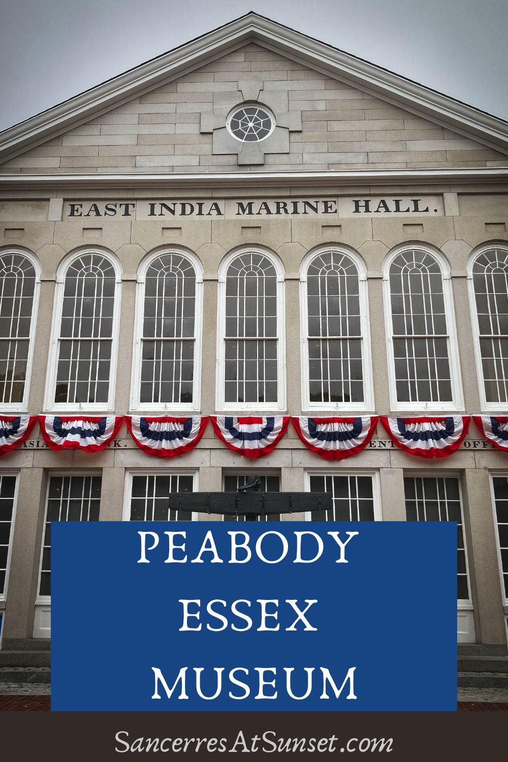 Peabody Essex Museum in Salem, Massachusetts