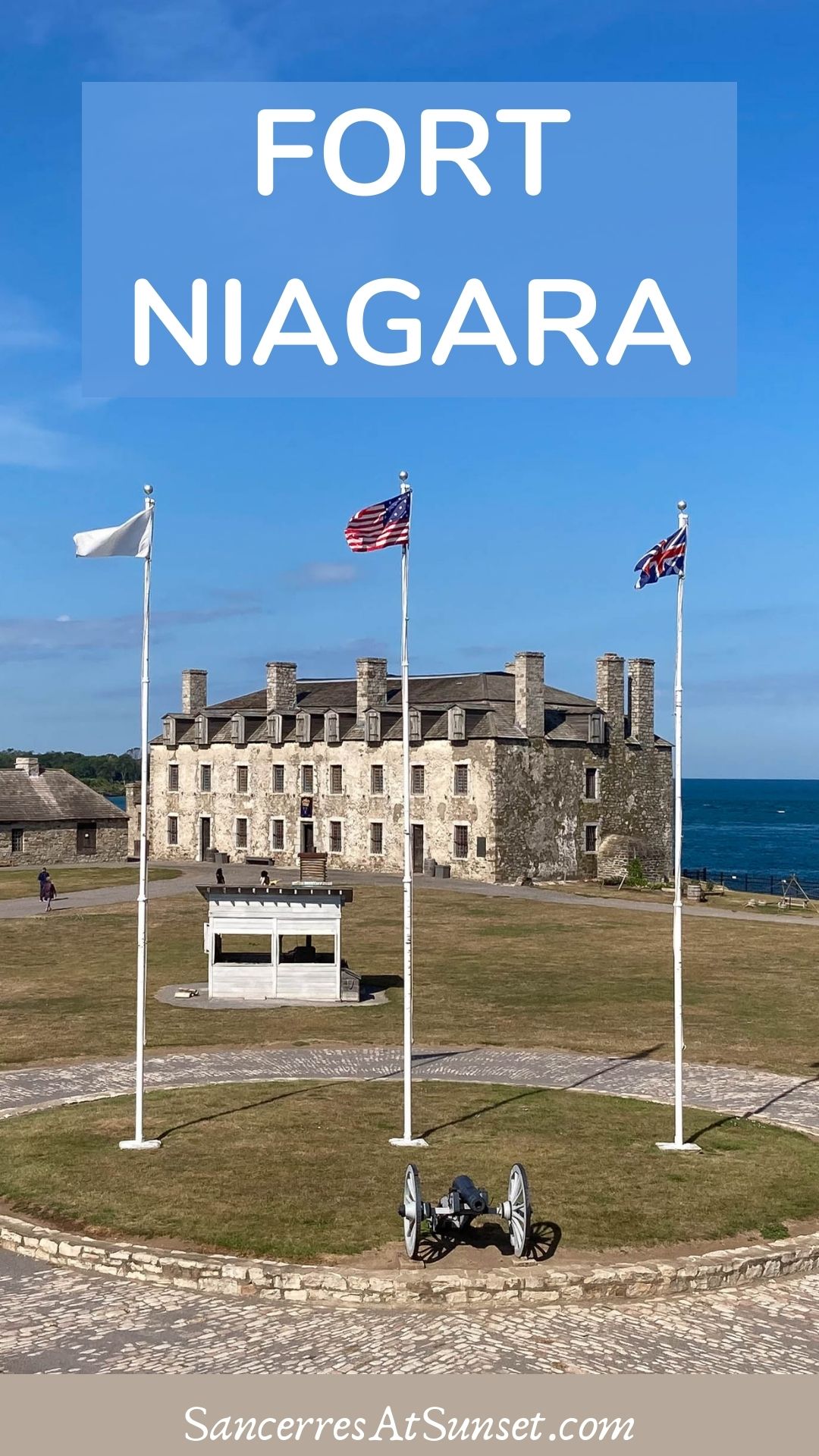 Old Fort Niagara -- honoring 3 centuries of history in Youngstown, New York