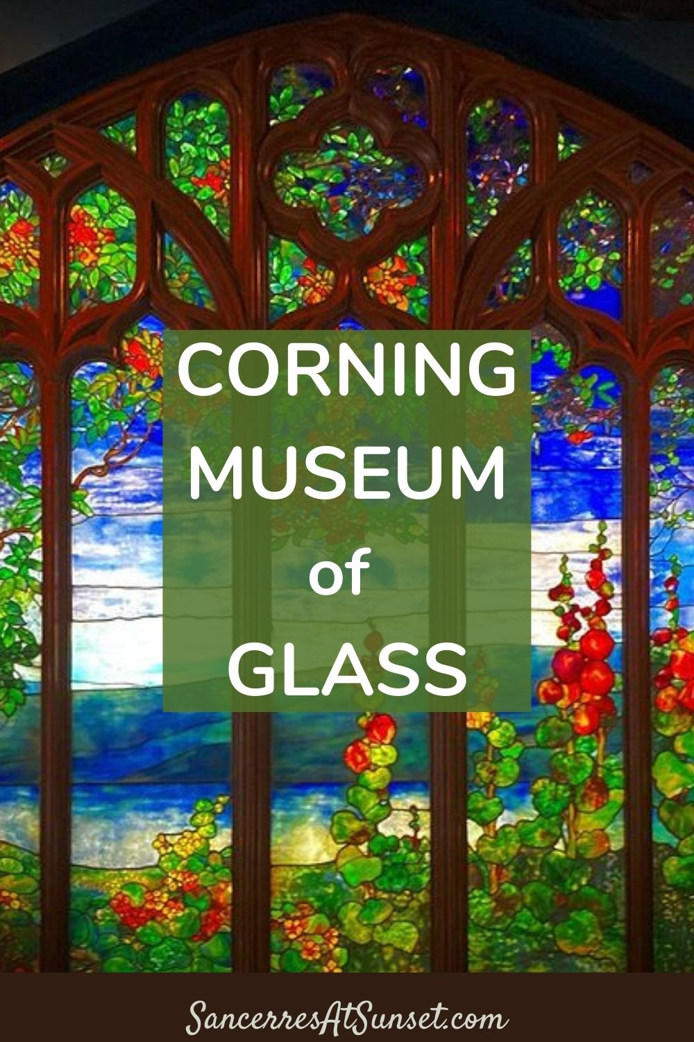 Corning Museum of Glass -- celebrating 35 centuries of art, science, and history in New York