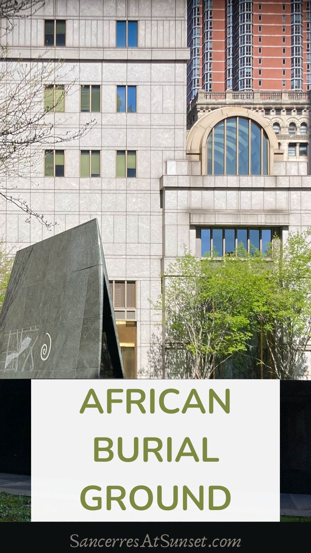 African Burial Ground National Monument in New York City