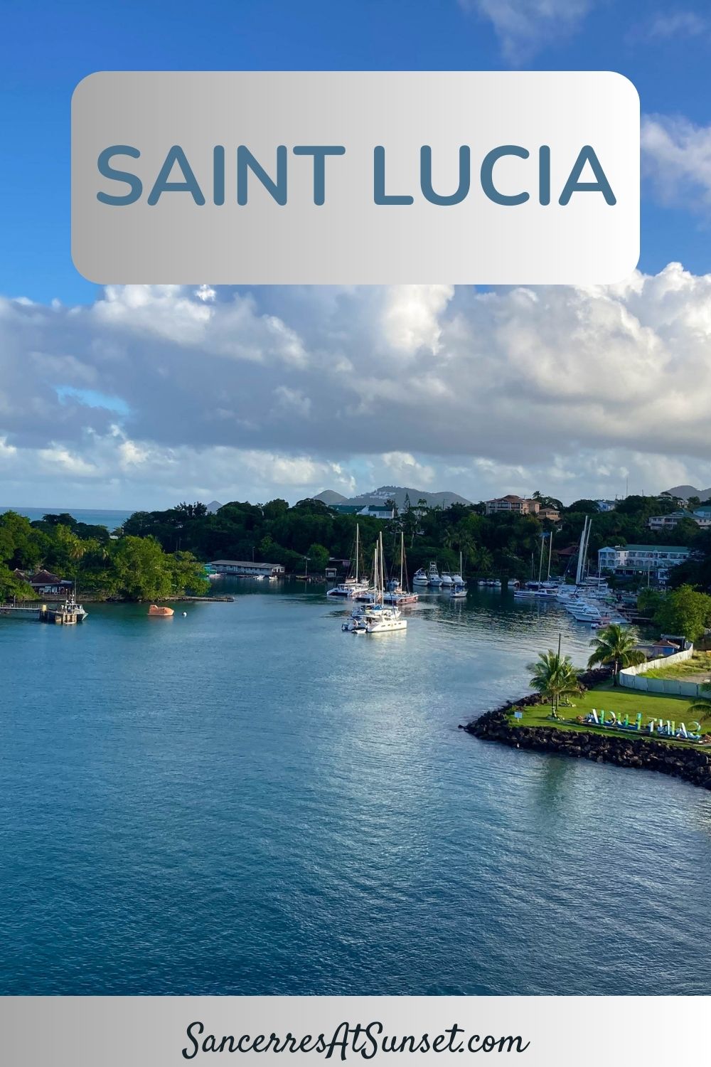 A Day at Saint Lucia