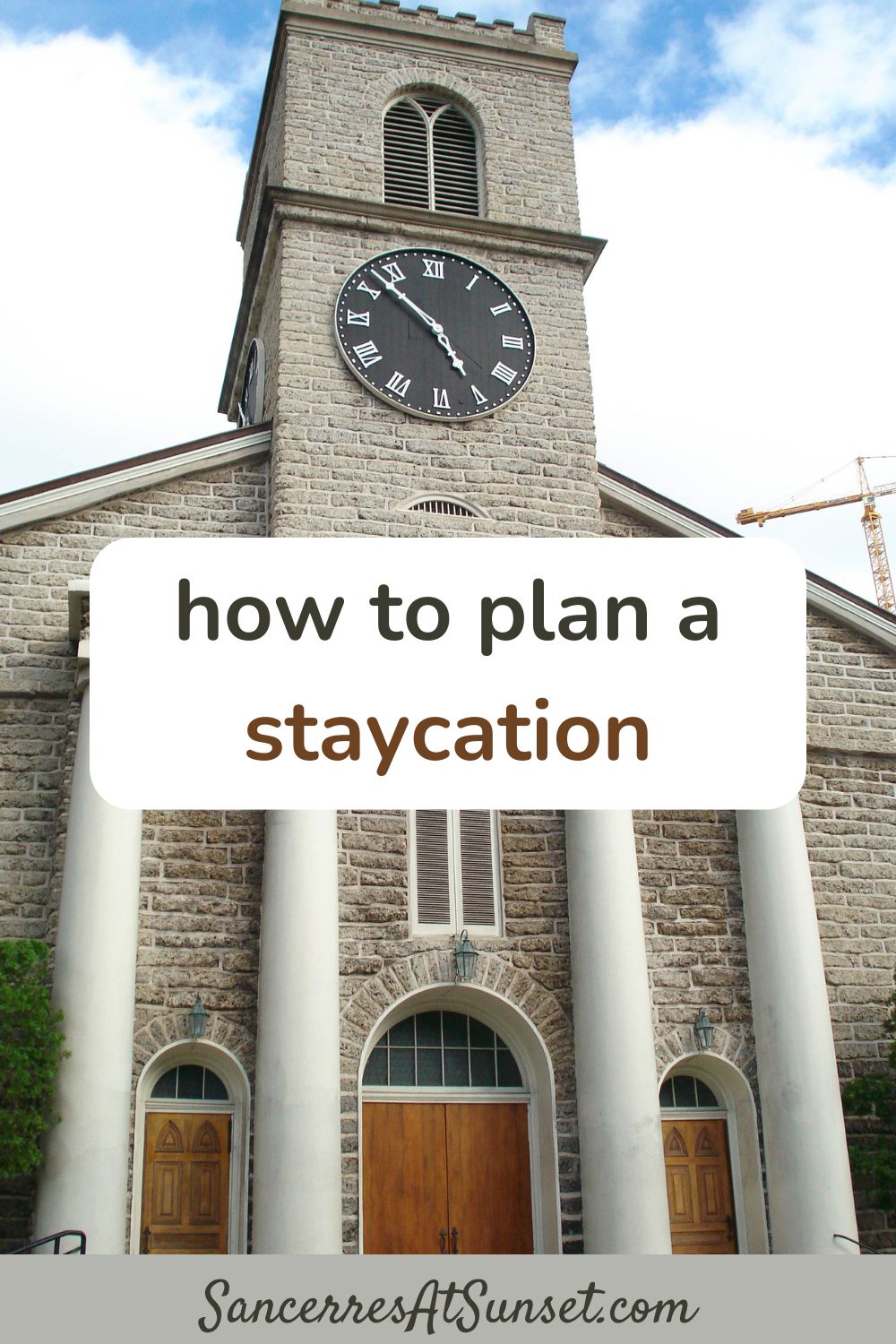 How to Plan a Staycation