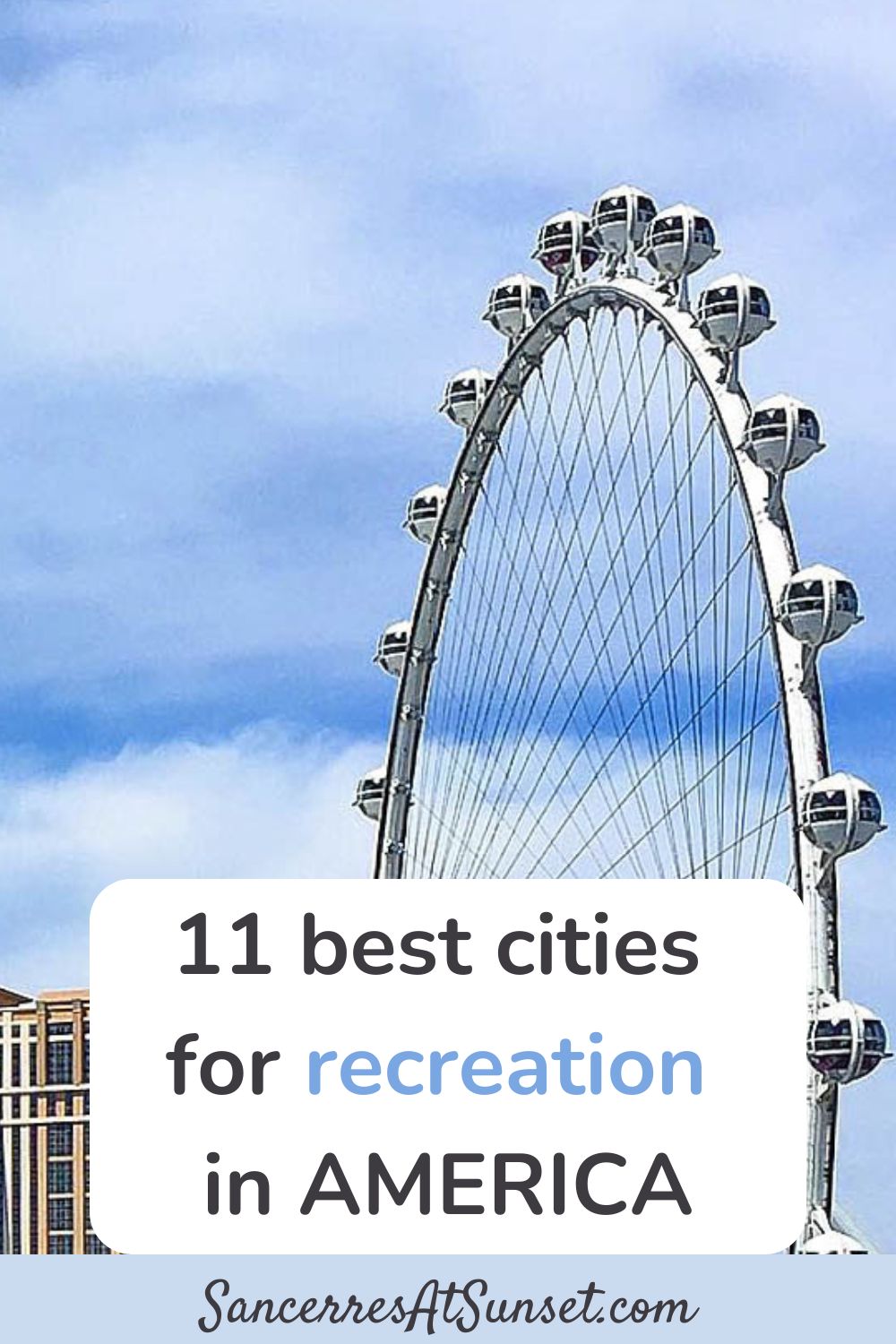 11 Best U.S. Cities for Recreation