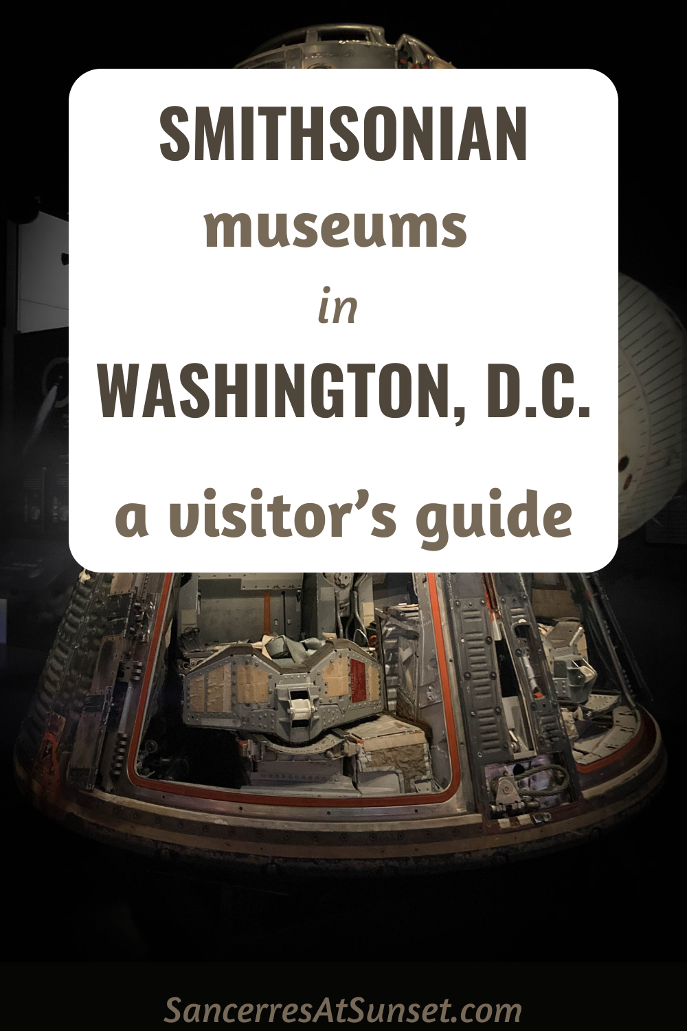 Smithsonian Museums in Washington, D.C. -- a visitor\'s guide