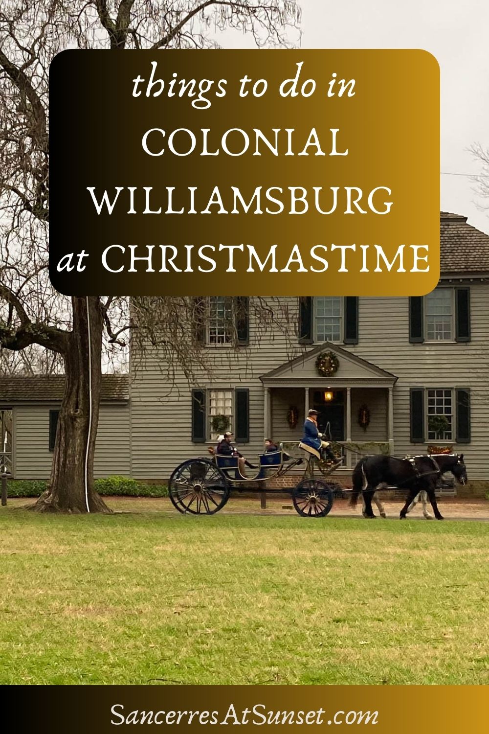 Things to Do in Colonial Williamsburg at Christmastime