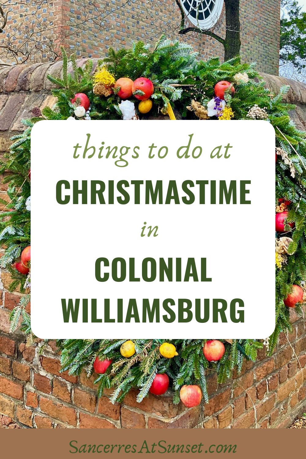 Things to Do in Colonial Williamsburg at Christmastime