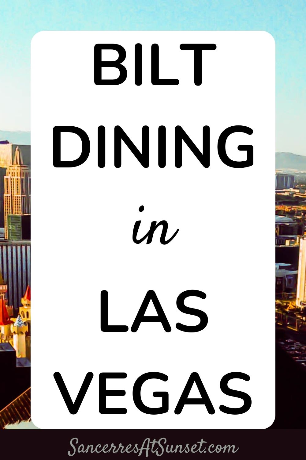 Bilt Dining in Las Vegas