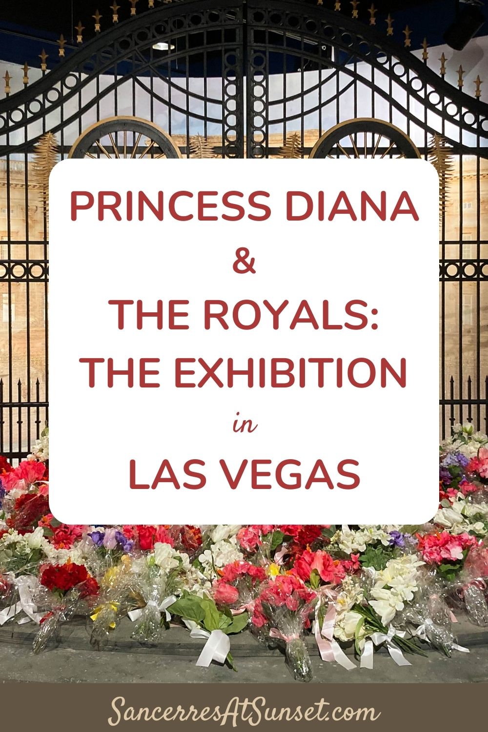 Princess Diana & the Royals:  the Exhibition in Las Vegas