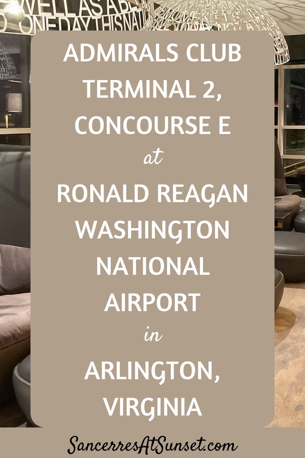 Admirals Club, Terminal 2, Concourse E, at Ronald Reagan Washington National Airport in Arlington, Virginia